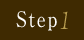 Step1